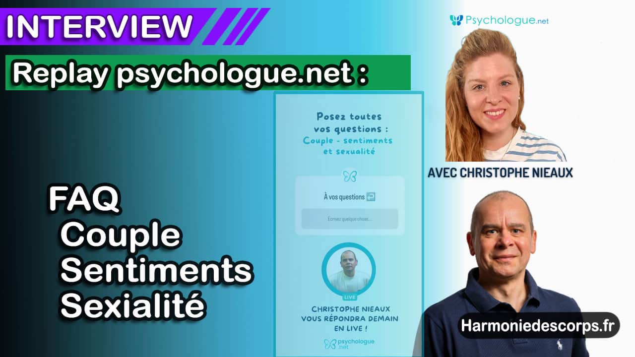 Vous consultez actuellement Rediffusion du direct avec psychologue.net pour une foire aux questions sur les thèmes : Couple – Sentiments – Sexualité